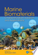 Marine biomaterials : characterization, isolation, and applications [E-Book] /