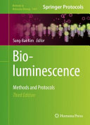 Bioluminescence [E-Book] : Methods and Protocols /