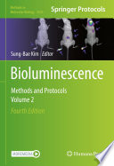 Bioluminescence [E-Book] : Methods and Protocols. Volume 2 /