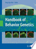 Handbook of Behavior Genetics [E-Book] /