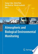 Atmospheric and biological environmental monitoring [E-Book] /