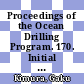 Proceedings of the Ocean Drilling Program. 170. Initial reports : Costa Rica accretionary wedge : covering leg 170 of the cruises of the drilling vessel JOIDES Resolution, San Diego, California, to Balboa, Panama, sites 1039-1043, 16 October-17 December 1996 /