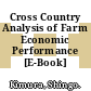 Cross Country Analysis of Farm Economic Performance [E-Book] /