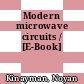 Modern microwave circuits / [E-Book]