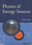 The physics of energy sources /