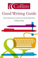 Collins good writing guide : the essential guide to good writing /