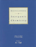 Encyclopedia of inorganic chemistry. 1. A - Cal.