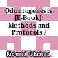 Odontogenesis [E-Book]: Methods and Protocols /