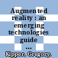 Augmented reality : an emerging technologies guide to AR [E-Book] /
