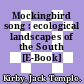 Mockingbird song : ecological landscapes of the South [E-Book] /