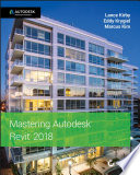 Mastering Autodesk® Revit® 2018 [E-Book] /