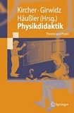 "Physikdidaktik [E-Book] : Theorie und Praxis /