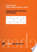 Organometallic Chemistry and Catalysis [E-Book] /