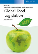Global food legislation : an overview [E-Book] /