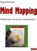 Mind mapping : Einführung in eine kreative Arbeitsmethode /