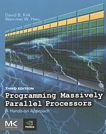Programming massively parallel processors : a hands-on approach /