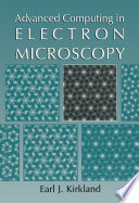 Advanced Computing in Electron Microscopy [E-Book] /