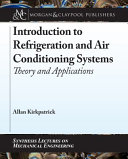 Introduction to refrigeration and air conditioning systems : theory and applications [E-Book] /