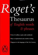 Roget's thesaurus of English words and phrases /