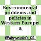 Environmental problems and policies in Western Europe: a bibliography.