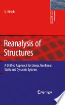 Reanalysis of Structures [E-Book] : A Unified Approach for Linear, Nonlinear, Static and Dynamic Systems /