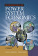 Fundamentals of power systems economics /