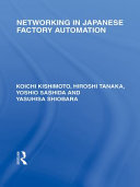 Networking in Japanese factory automation [E-Book] /
