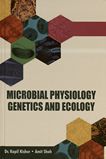 Microbial physiology genetics and ecology /