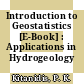Introduction to Geostatistics [E-Book] : Applications in Hydrogeology /