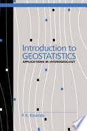 Introduction to geostastistics : applications to hydrogeology /