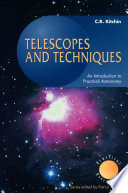 Telescopes and techniques : an introduction to practical astronomy [E-Book] /
