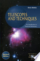 Telescopes and Techniques [E-Book] : An Introduction to Practical Astronomy /