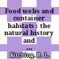 Food webs and container habitats : the natural history and ecology of phytotelmata [E-Book] /