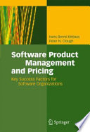Software Product Management and Pricing [E-Book] : Key Success Factors for Software Organizations /