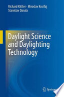 Daylight Science and Daylighting Technology [E-Book] /