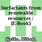 Surfactants from renewable resources / [E-Book]