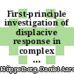 First-principle investigation of displacive response in complex solids [E-Book] /