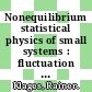 Nonequilibrium statistical physics of small systems : fluctuation relations and beyond [E-Book] /