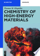 Chemistry of High-Energy Materials [E-Book] /