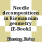 Needle decompositions in Riemannian geometry [E-Book] /