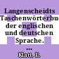 Langenscheidts Taschenwörterbuch der englischen und deutschen Sprache. T. 0002 : Dt.-engl.