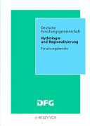 Hydrologie und Regionalisierung : Ergebnisse eines Schwerpunktprogramms (1992 - 1998) : Forschungsbericht /