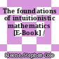 The foundations of intuitionistic mathematics [E-Book] /