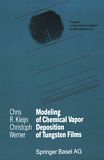 Modeling of chemical vapor deposition of Tungsten films /