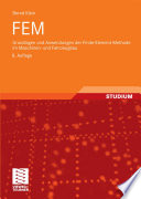 FEM [E-Book] : Grundlagen und Anwendungen der Finite-Element-Methode im Maschinen- und Fahrzeugbau /