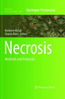 Necrosis [E-Book] : Methods and Protocols /