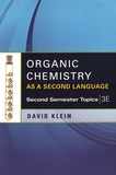 Organic chemistry : as a second language, 3e /