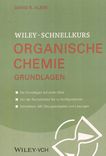 Wiley Schnellkurs Organische Chemie : Grundlagen /