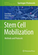 Stem Cell Mobilization [E-Book] : Methods and Protocols /