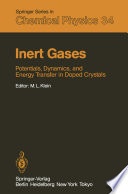 Inert Gases [E-Book] : Potentials, Dynamics, and Energy Transfer in Doped Crystals /